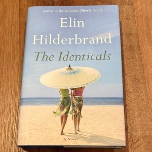 Book: The Identicals by Elin Hilderbrand Hardcover